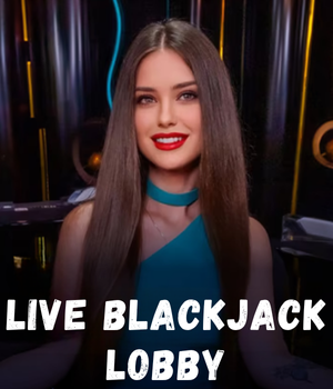 Live Blackjack Lobby