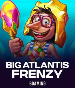 Big Atlantis Frenzy