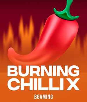 Burning Chilli X