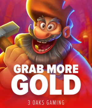 Grab more Gold!